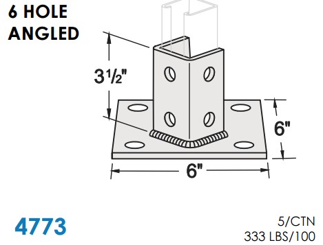 STRUT BRACKETS - POST BASES 6 HOLE - 3-1/2" TALL, 6" X 6" BASE PLATE, ZINC